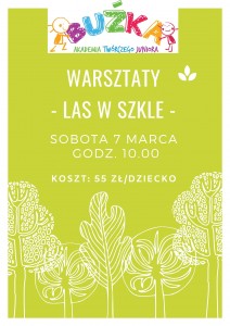 WARSZTATY - LAS W SZKLE - (1)